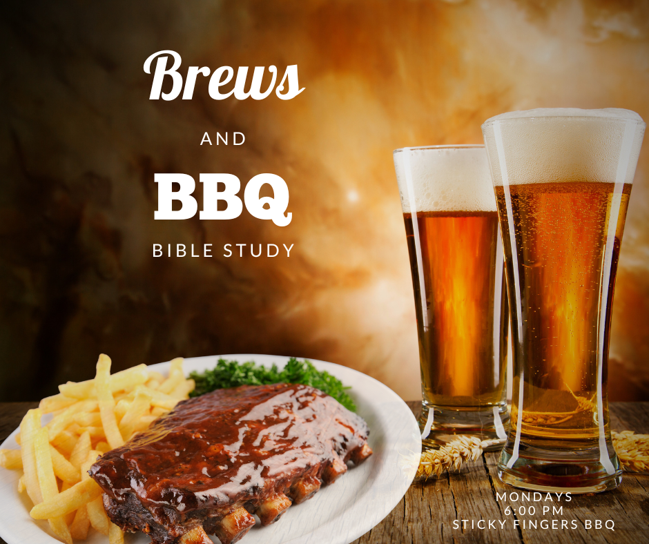 Brews & BBQ Bible Study