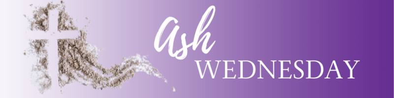 Ash Wednesday