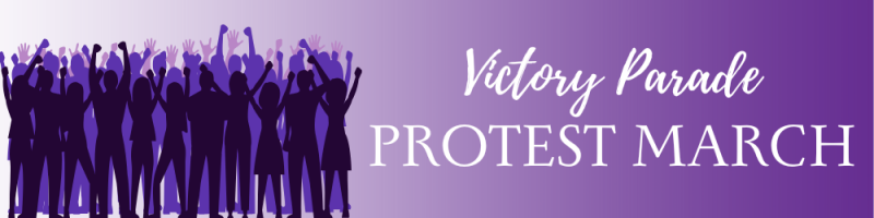 Victory Parade/Protest March